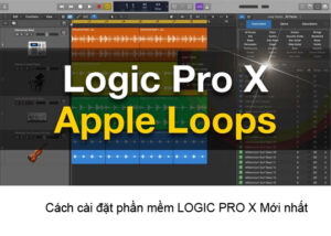 Phần mềm Logic Pro X