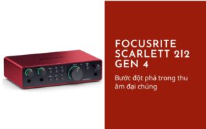 Focusrite Scarlett 2i2 Gen 4