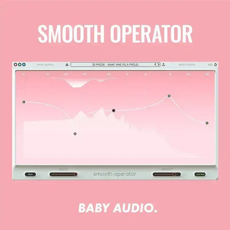 Baby Audio Smooth Operator [2]