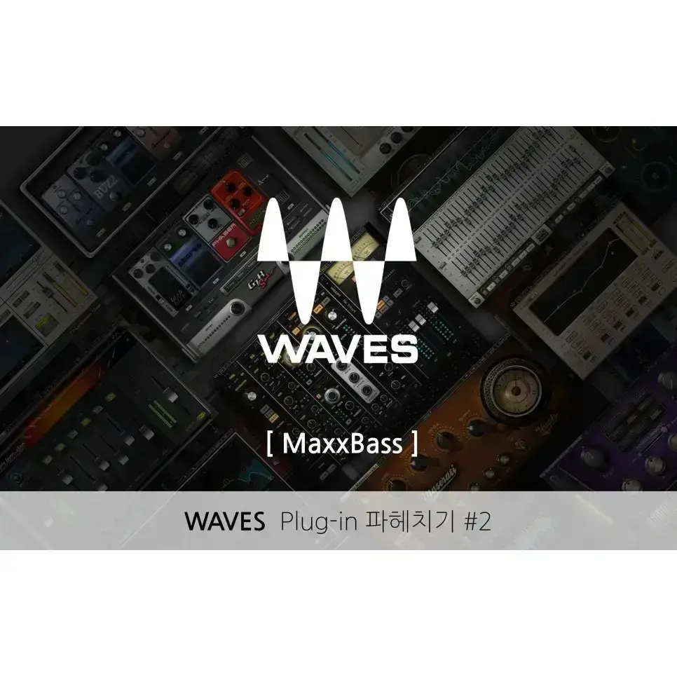 Waves Maxxbass [1]