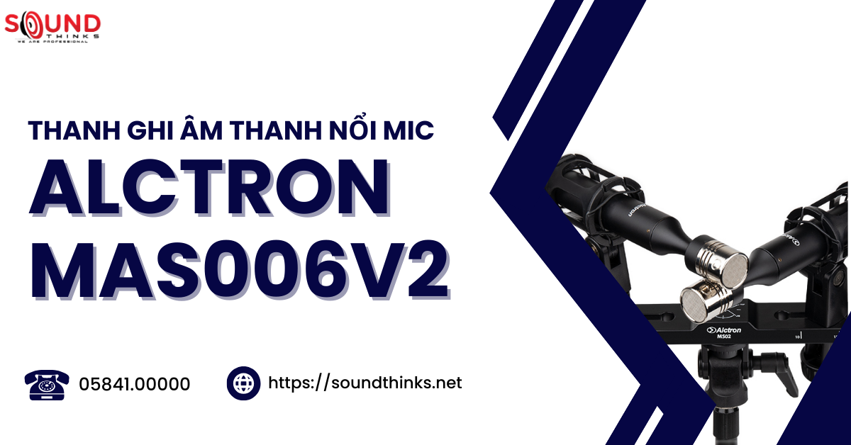 Thanh Ghi Âm Nổi Mic Alctron MAS006V2