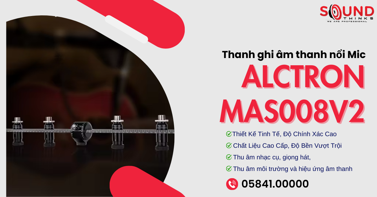 Thanh ghi âm thanh nổi Mic Alctron MAS008V2