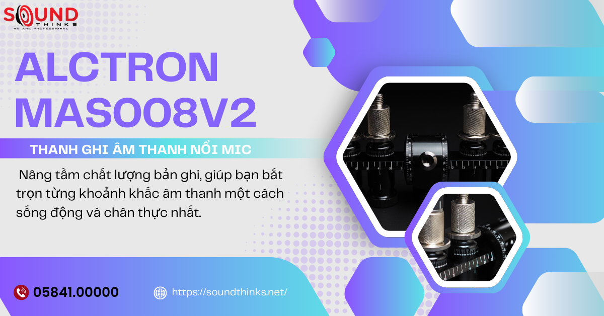 Thanh ghi âm thanh nổi Mic Alctron MAS008V2