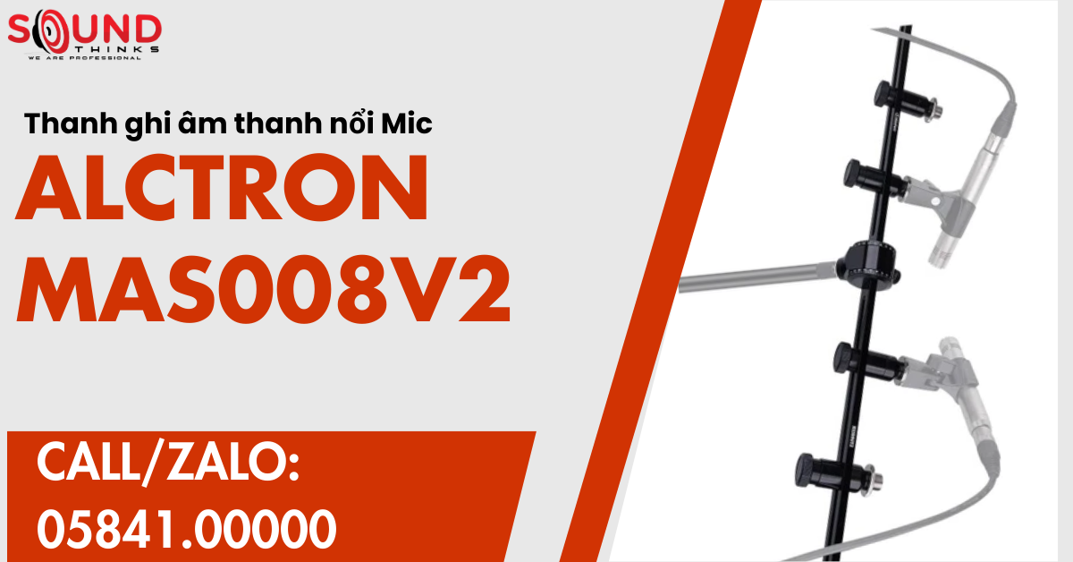 Thanh ghi âm thanh nổi Mic Alctron MAS008V2