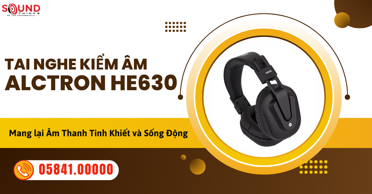 Tai Nghe Kiểm Âm Alctron HE630