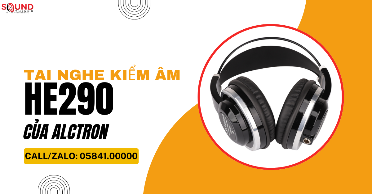 Tai nghe kiểm âm Alctron HE290 