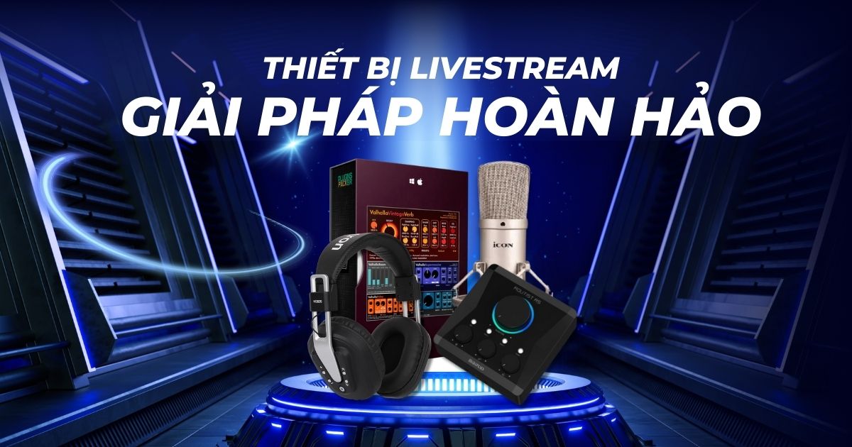 Thiết Bị Livestream