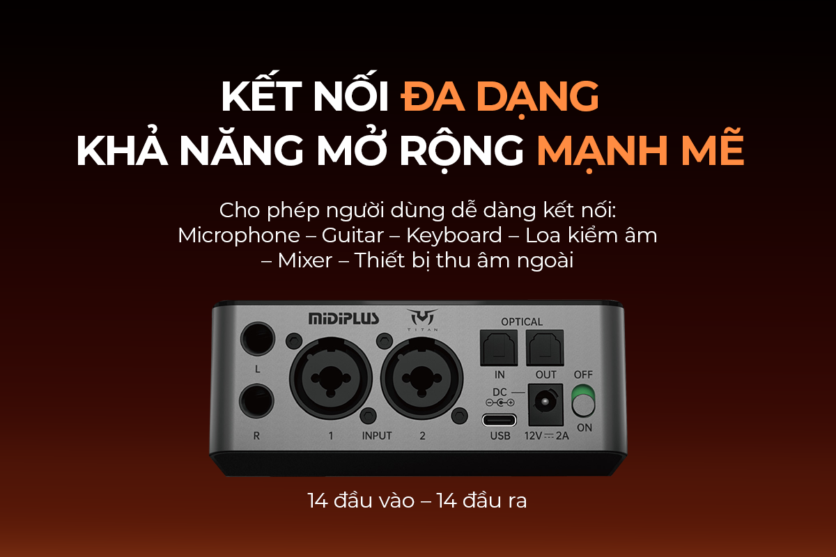 Kết nối đa dạng và khả năng mở rộng mạnh mẽ