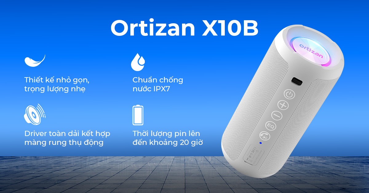 Loa Bluetooth Ortizan X10B bass mạnh với thiết kế nhỏ gọn, chuẩn chống nước IPX7 và thời lượng pin lên đến 20 giờ.