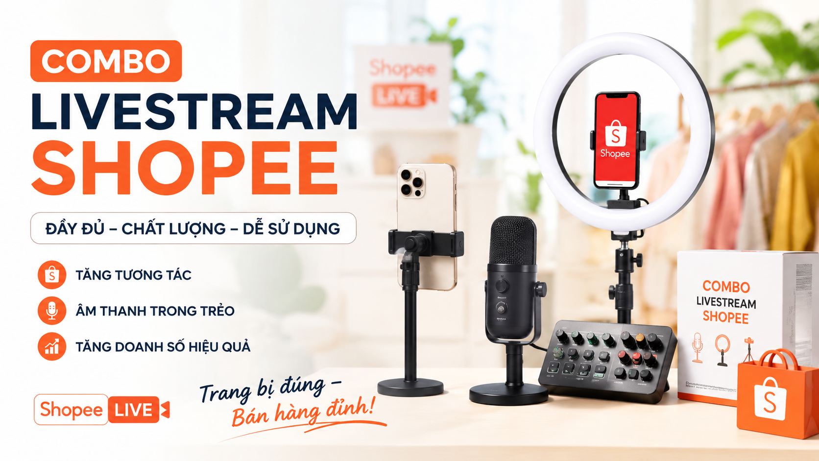Combo Livestream Shopee gồm những gì? Hướng dẫn lựa chọn từ A–Z
