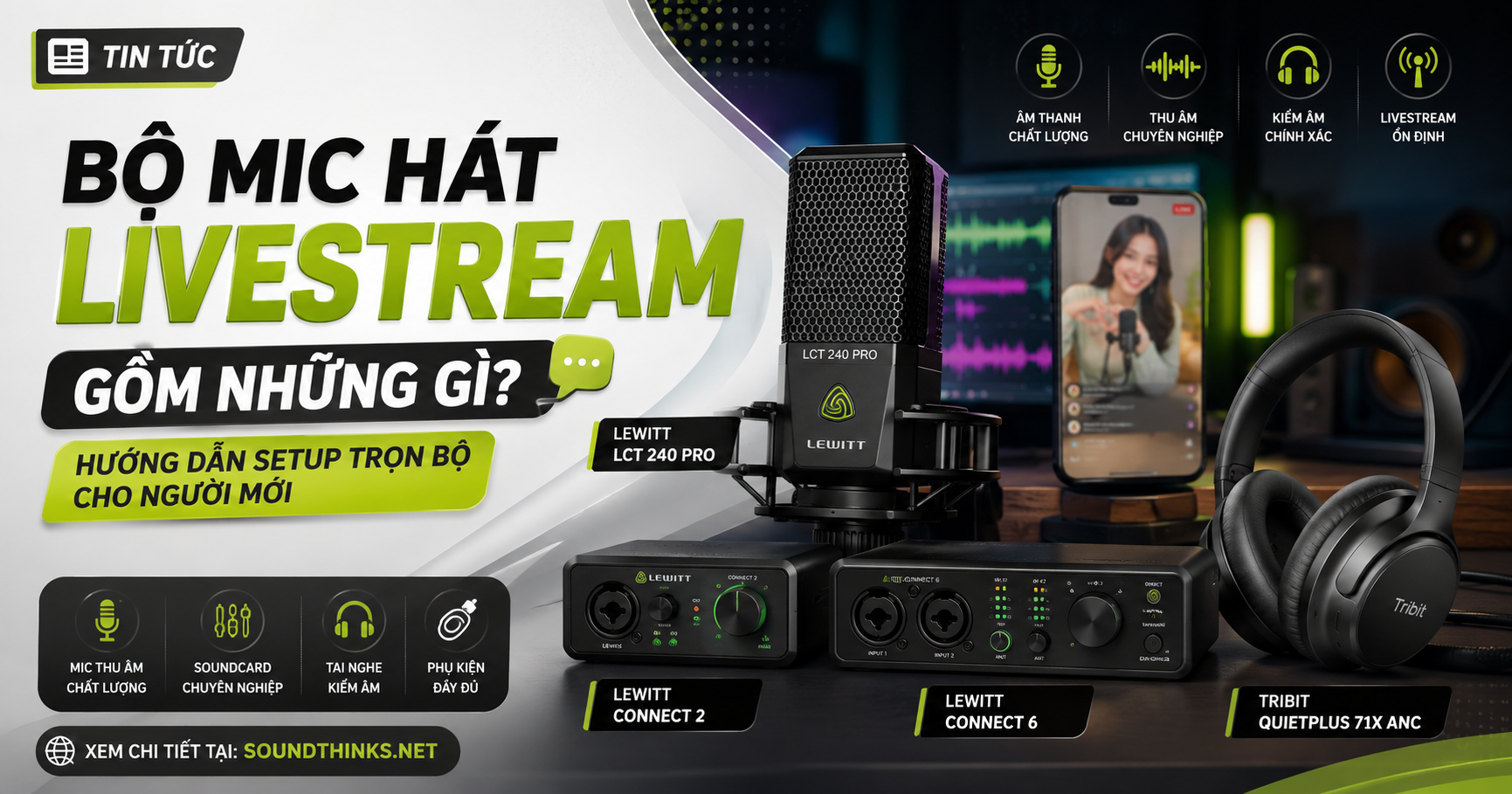 Bộ mic hát livestream gồm những gì