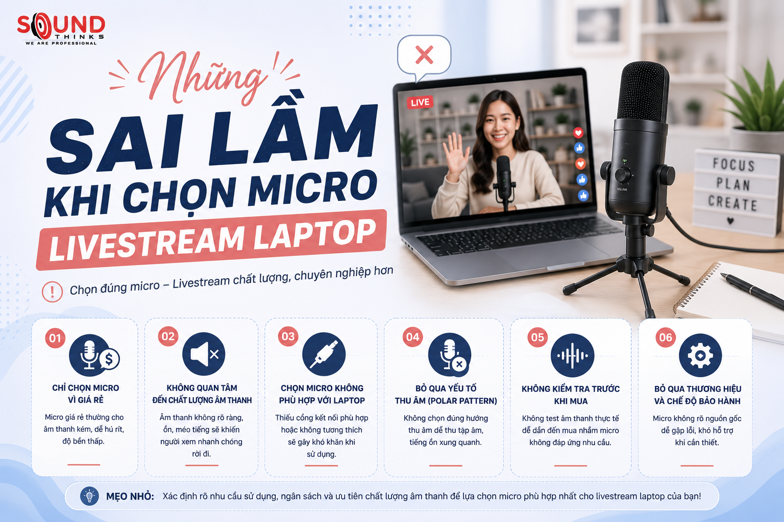 Những sai lầm khi chọn micro livestream