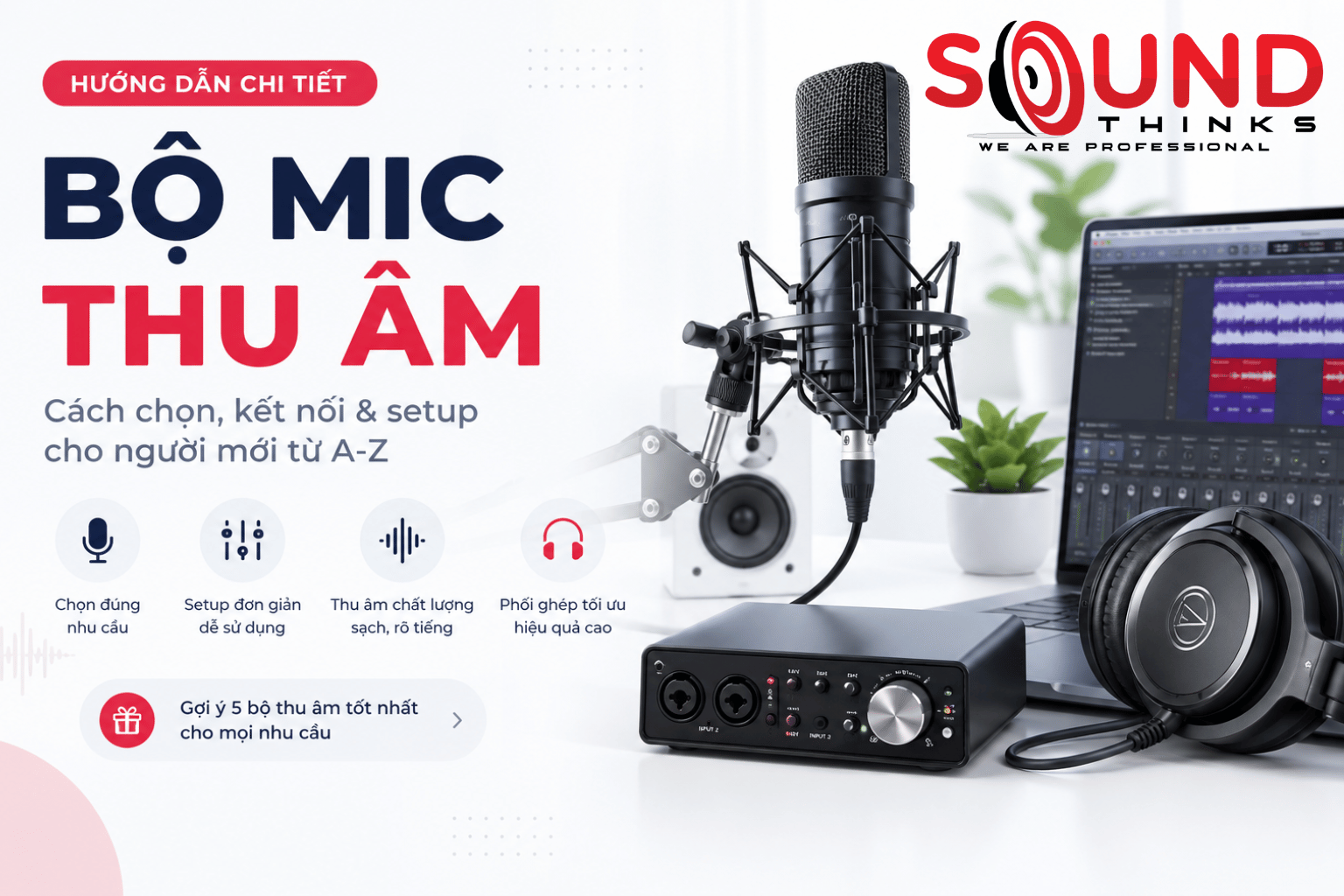 Bộ Mic Thu âm