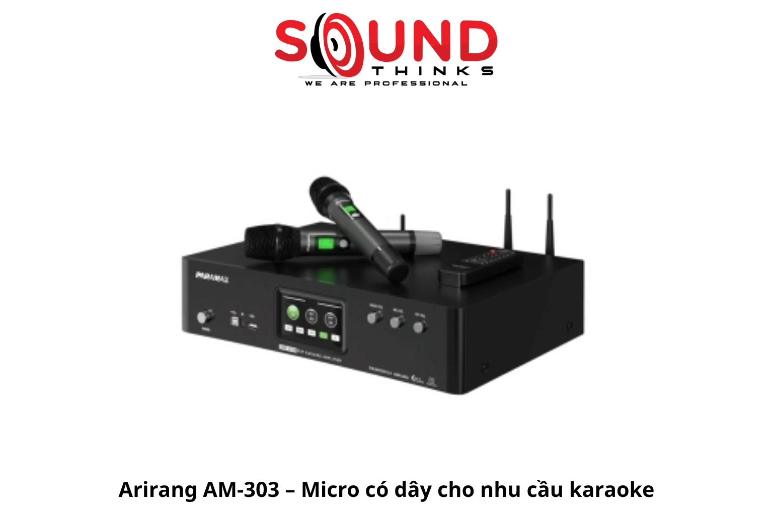 Arirang Am-303 – Micro Có Dây Cho Nhu Cầu Karaoke