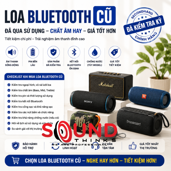 Các Mẫu Loa Bluetooth Cũ đã Qua Sử Dụng