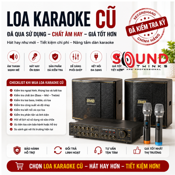 Các Mẫu Loa Karaoke Cũ đã Qua Sử Dụng