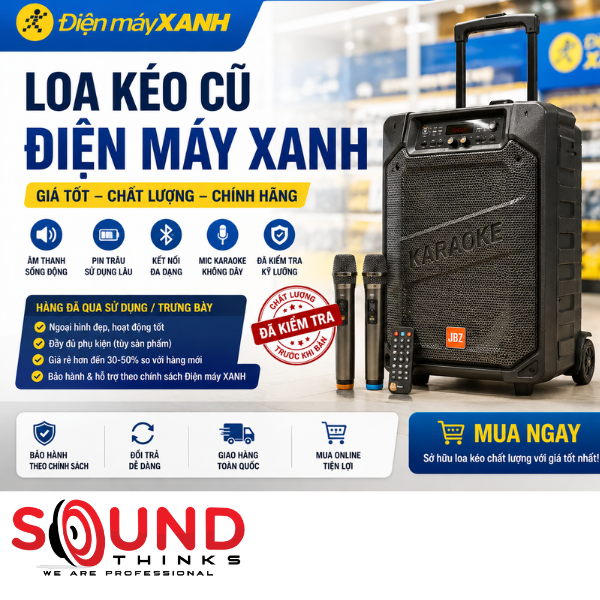 Các Mẫu Loa Kéo Điện Máy Xanh Phổ Biến