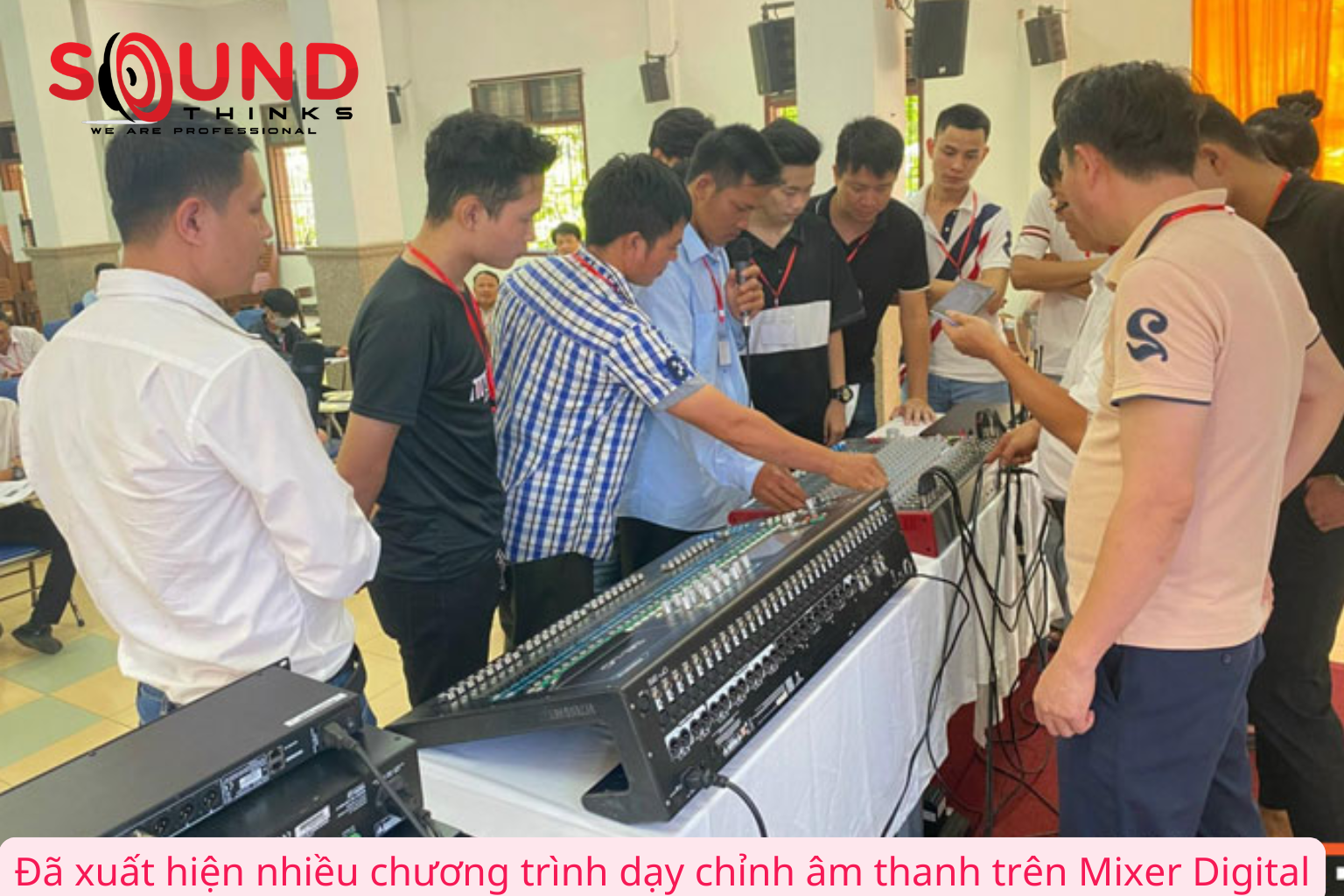 Đã Xuất Hiện Nhiều Chương Trình Dạy Chỉnh Âm Thanh Trên Mixer Digital