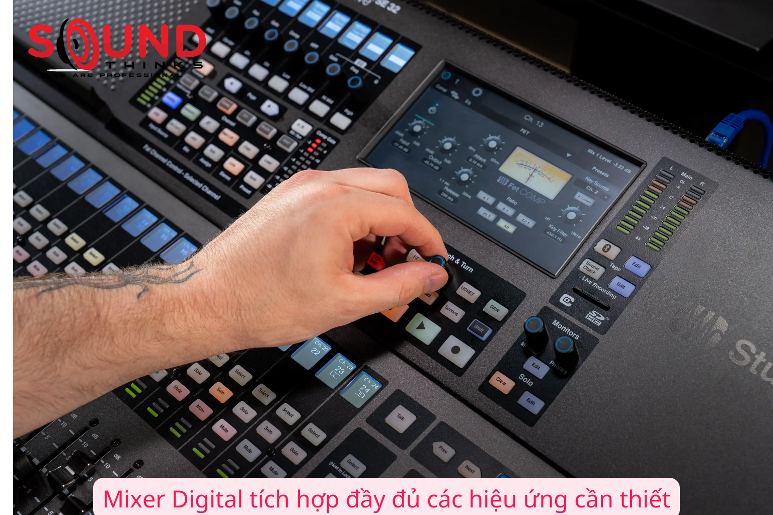Mixer Digital Tích Hợp đầy đủ Các Hiệu ứng Cần Thiết