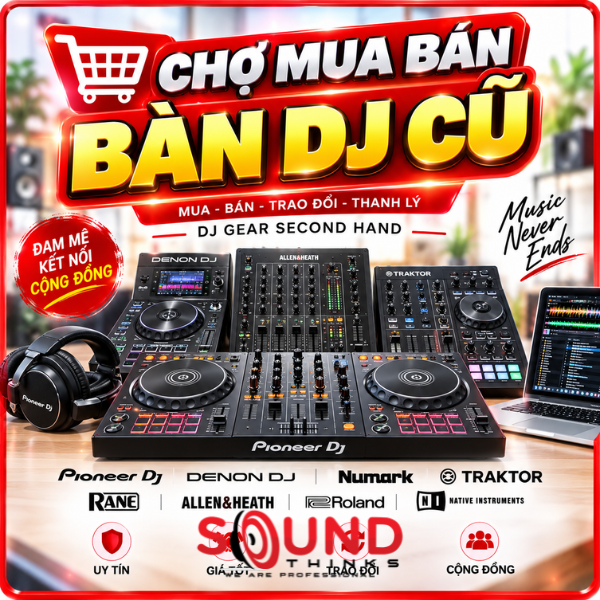 Chợ Người Dùng Thanh Lý Bàn Dj Cũ Nhiều Thành Viên