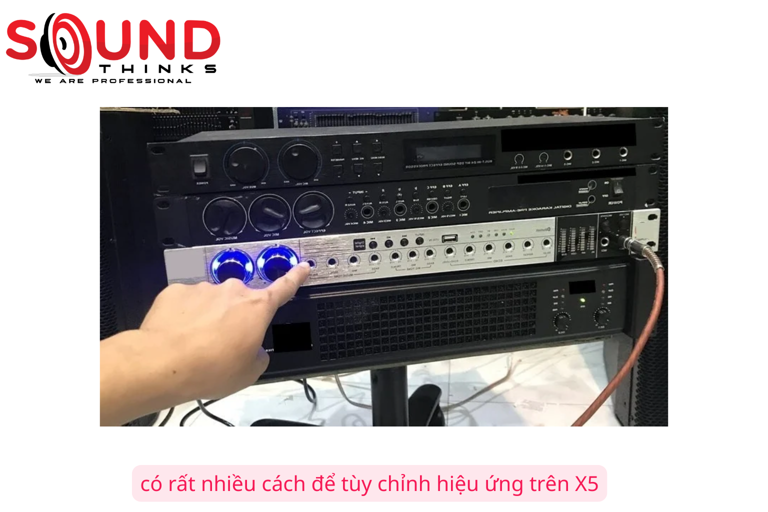 Có Rất Nhiều Cách để Tùy Chỉnh Hiệu ứng Trên X5