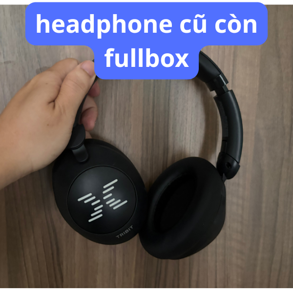 Headphone Cũ Còn Fullbox